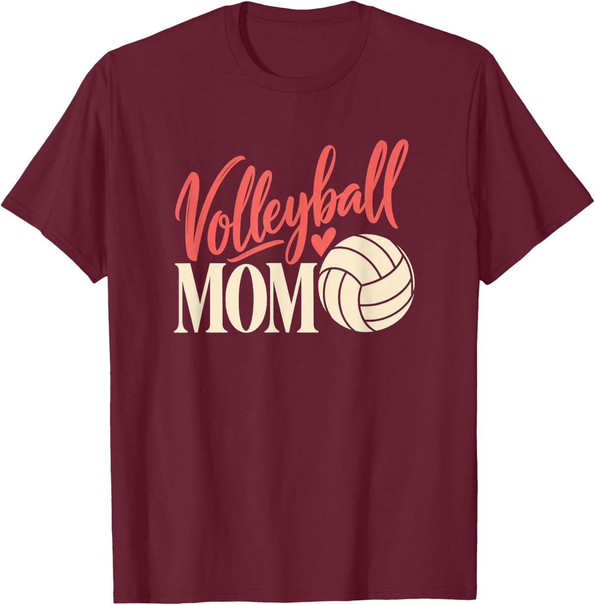 Volleyball Mom Women Volleyball Mother T-Shirt - T-Shirt | Maroon