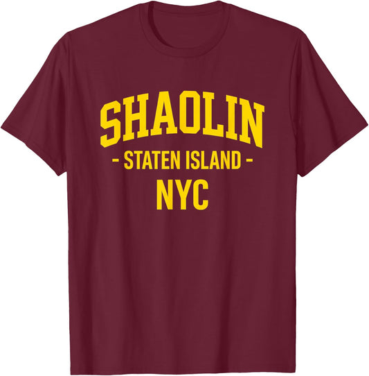 Shaolin Staten Island NYC Hip Hop New York T-Shirt - T-Shirt | Maroon