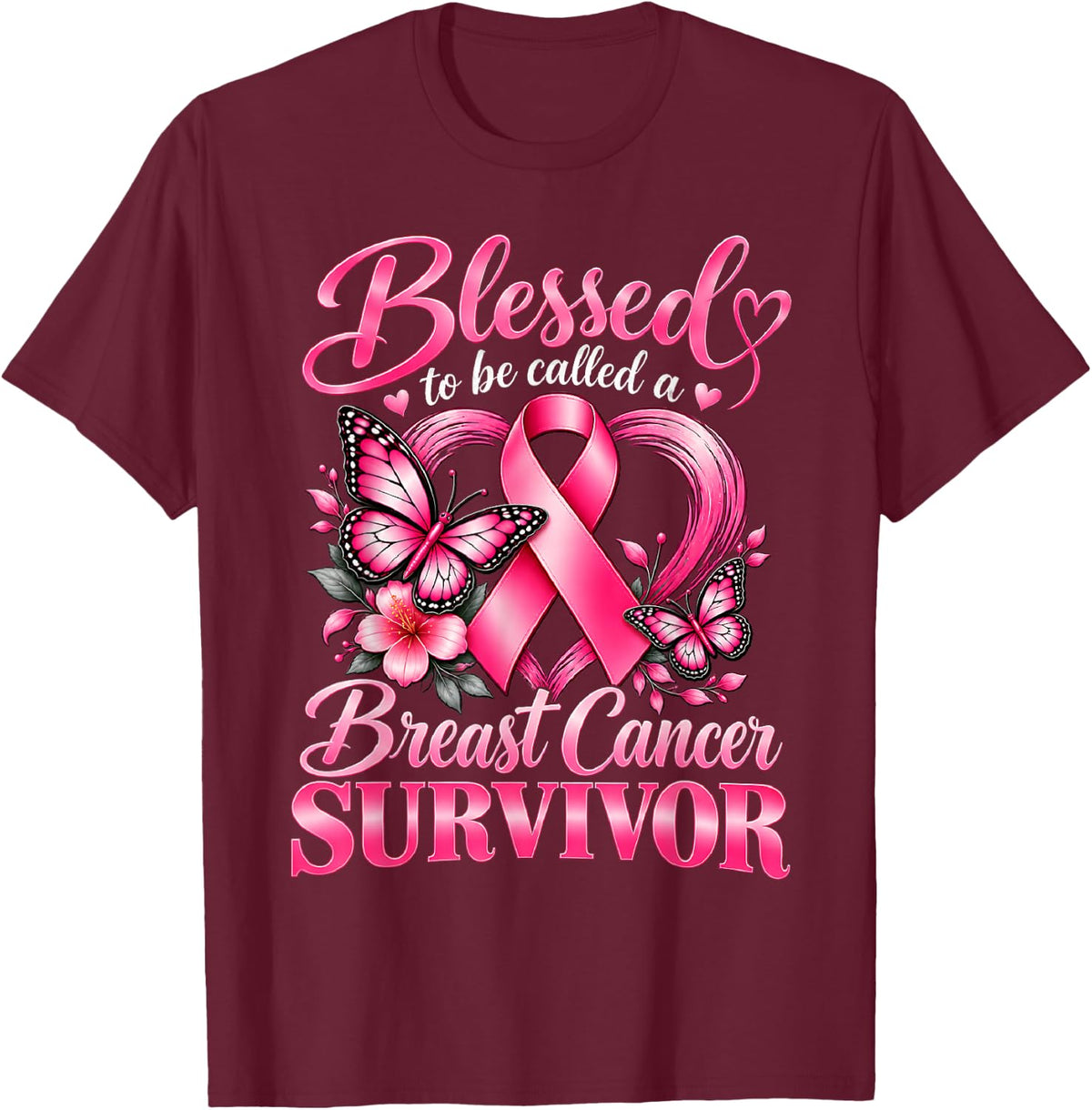 Blessed to Be Called A Breast Cancer Survivor Pink Butterfly T-Shirt - T-Shirt | Maroon