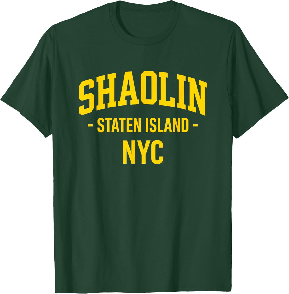 Shaolin Staten Island NYC Hip Hop New York T-Shirt - T-Shirt | Forest
