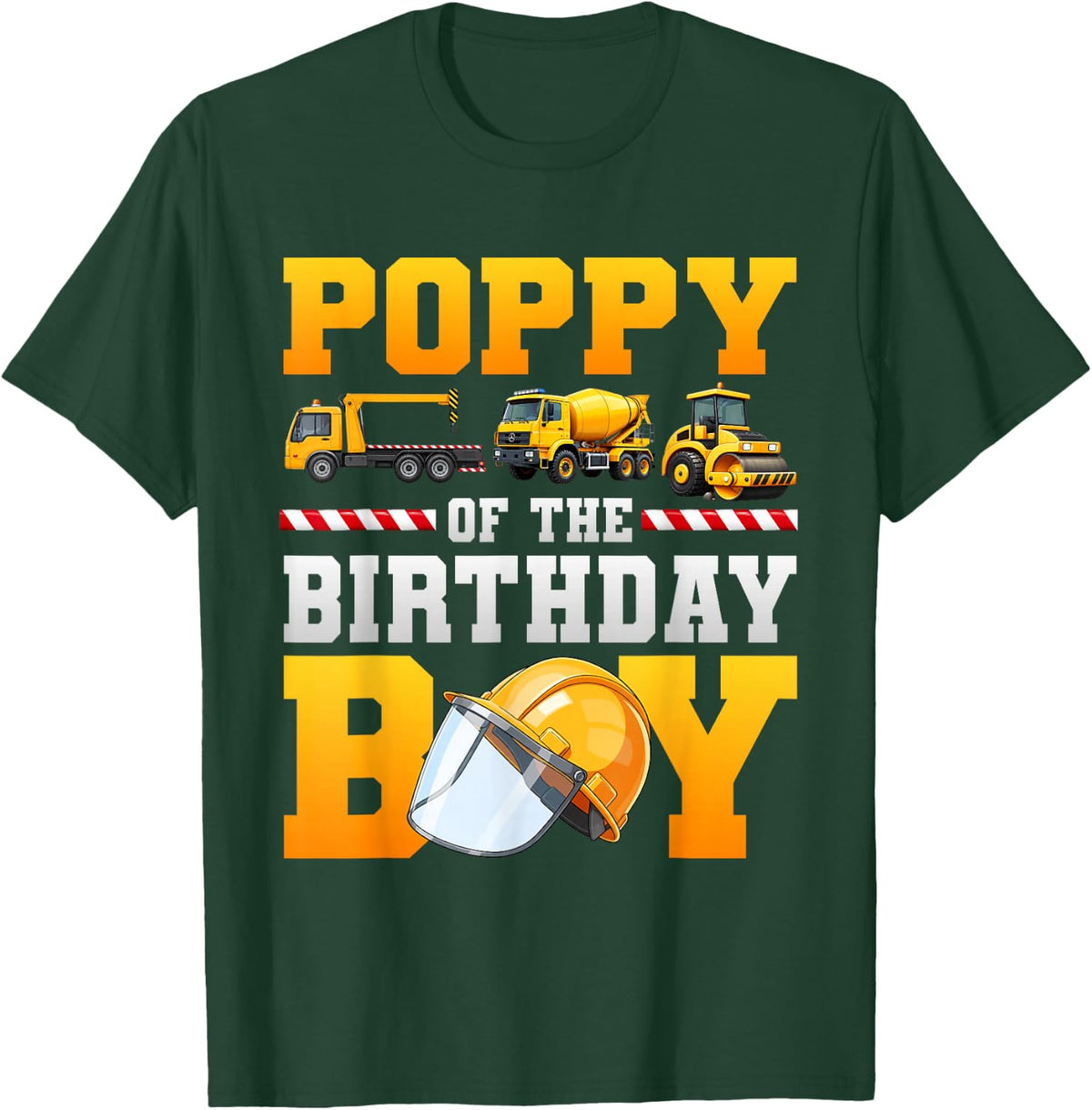 Poppy of The Birthday Boy Excavator Construction Family T-Shirt - T-Shirt | Forest
