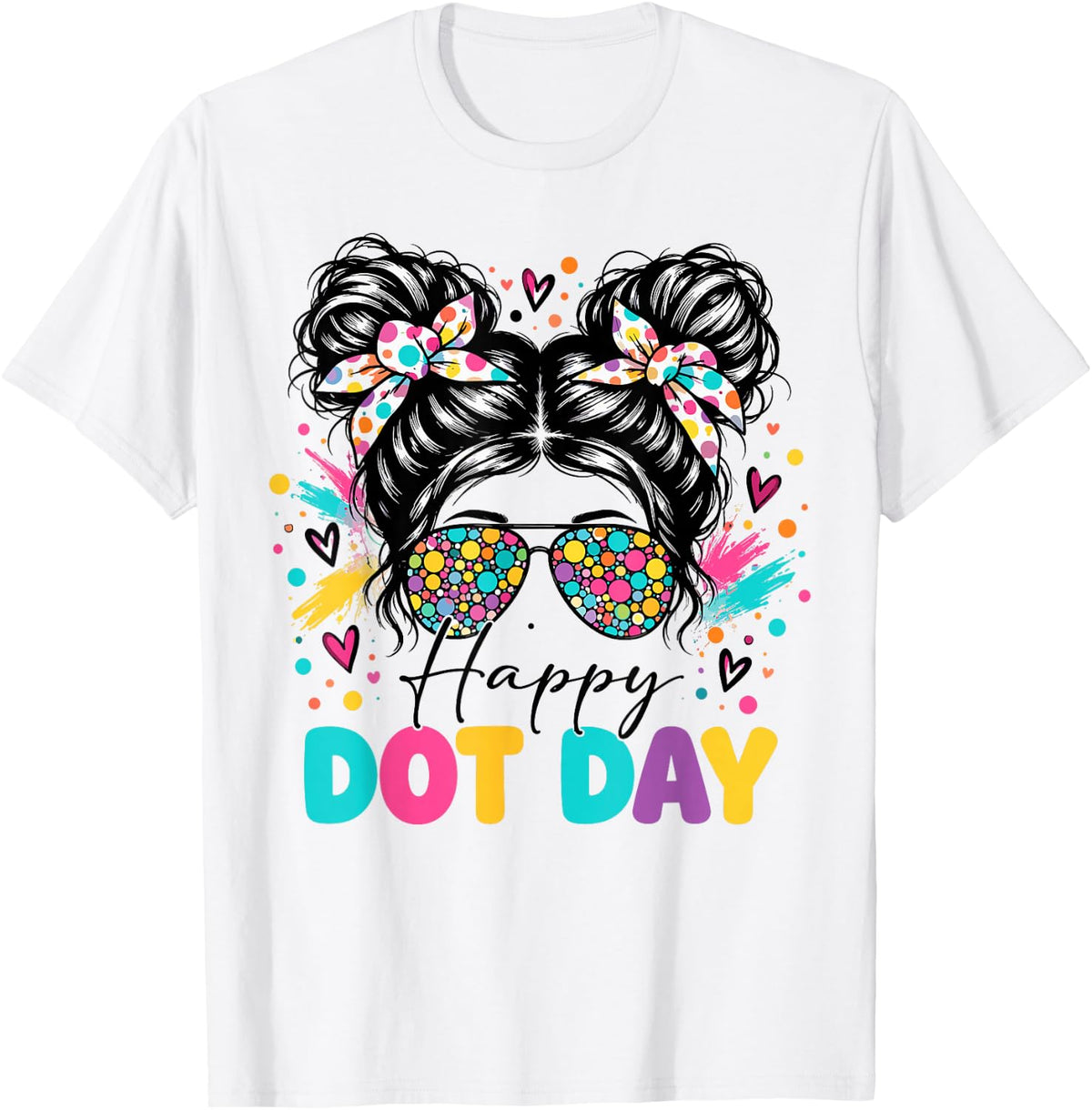 Dot Day Colorful Polka Dot Messy Bun Women Teacher Girl T-Shirt - T-Shirt | White