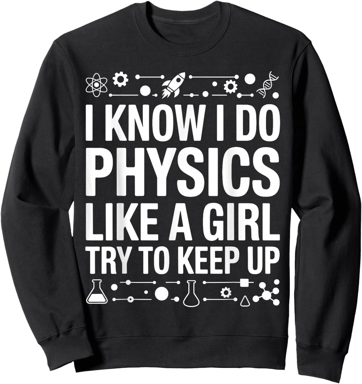 Cool Physics Art Girls Mom Physics Physicist Lover Sweatshirt - Sweatshirt | Black