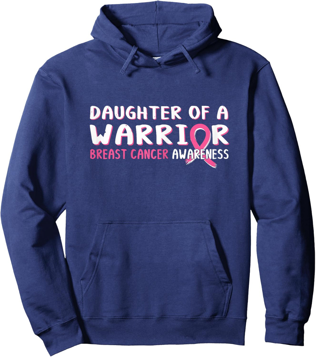 Daughter of a Warrior Breast Cancer Awareness Pink Ribbon Hoodie - Hoodie | Navy