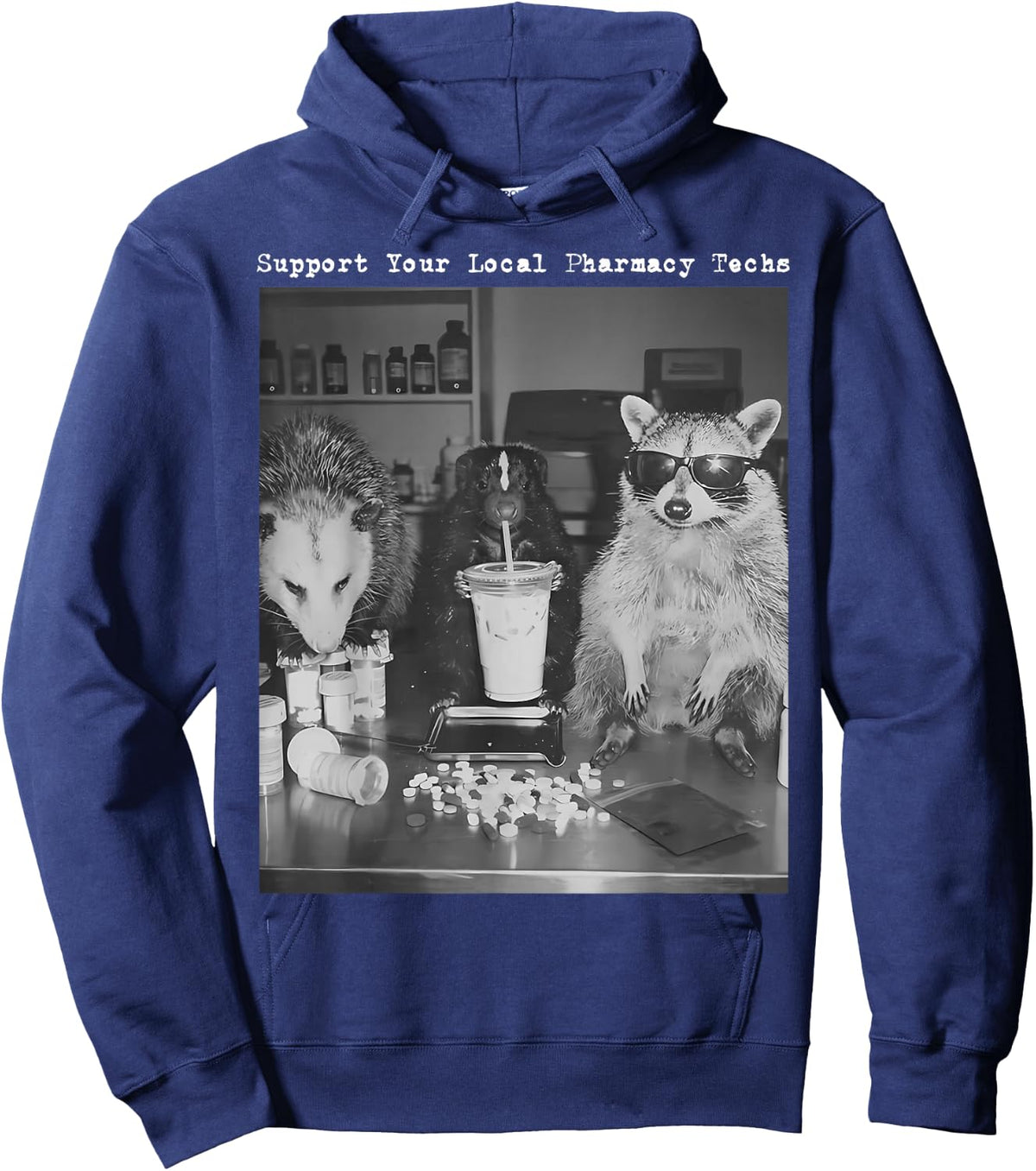 Support Your Local Pharmacy Techs Raccoon Possum Pharmacist Hoodie - Hoodie | Navy