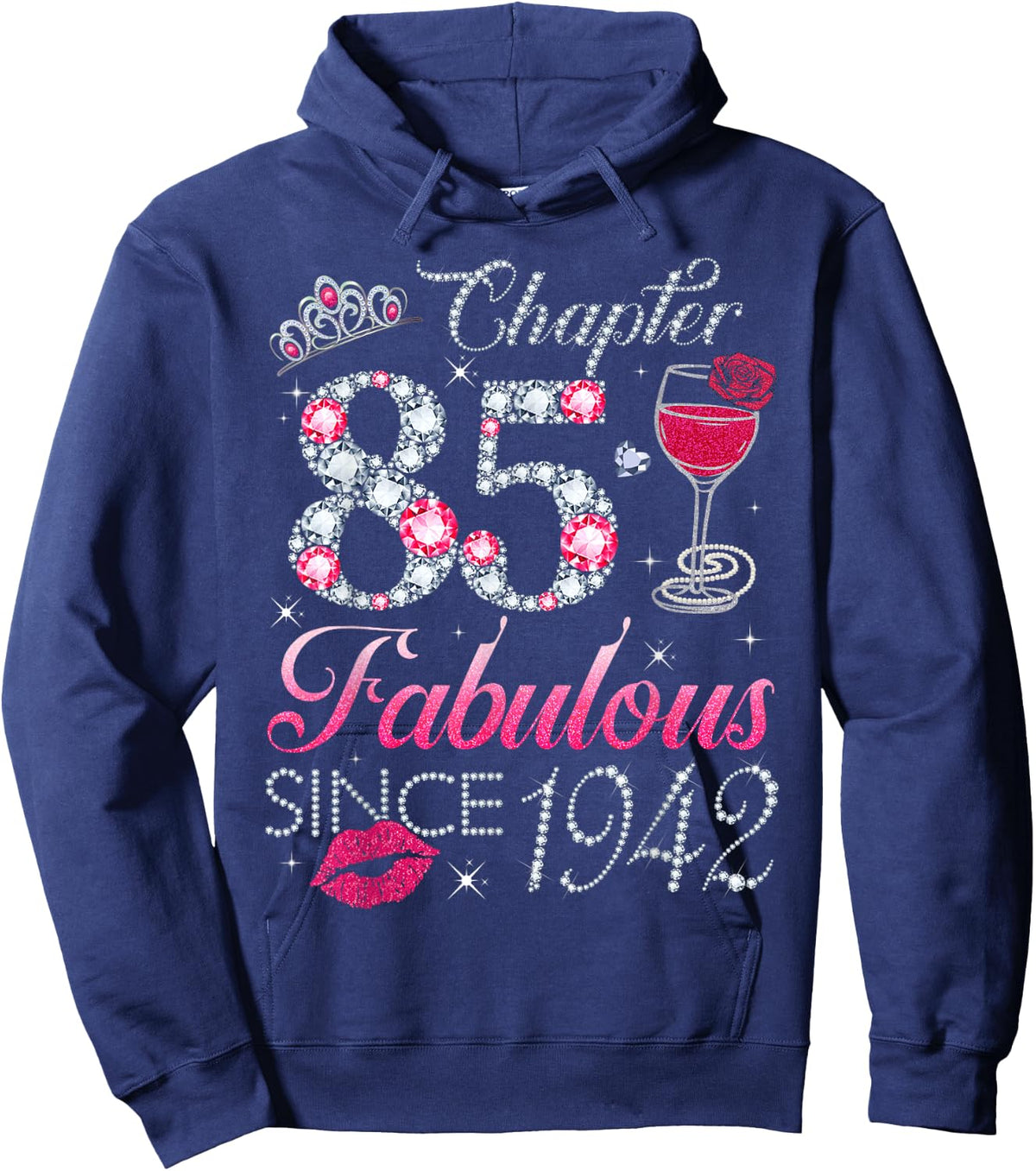 Chapter 85 Fabulous Since 1942 85Th Birthday Gift Hoodie - Hoodie | Navy
