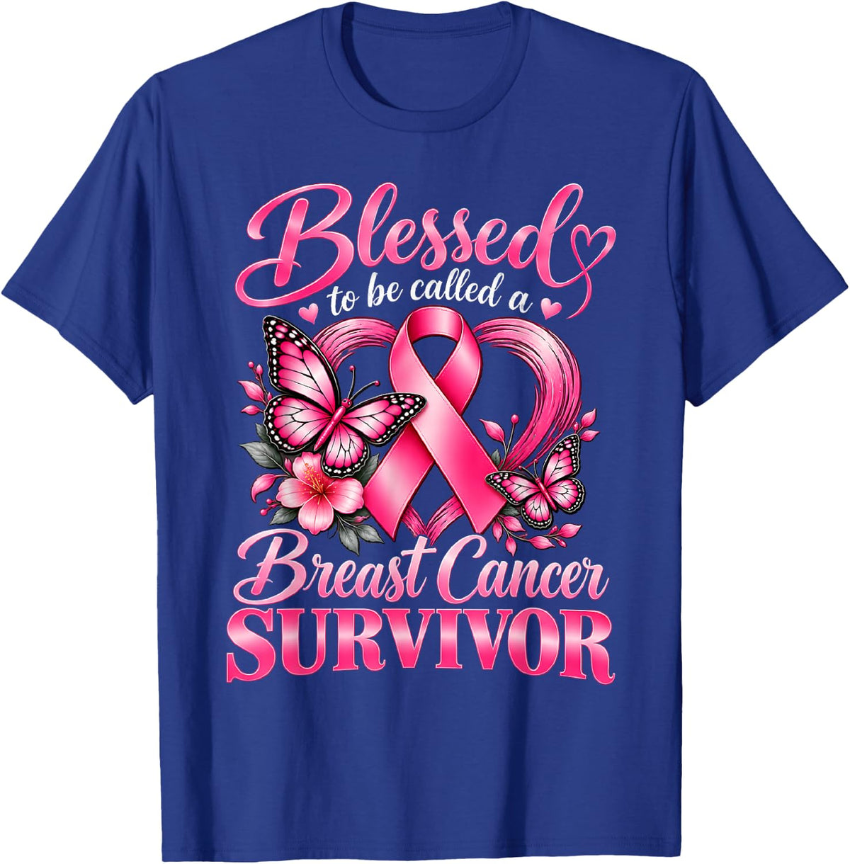 Blessed to Be Called A Breast Cancer Survivor Pink Butterfly T-Shirt - T-Shirt | Royal