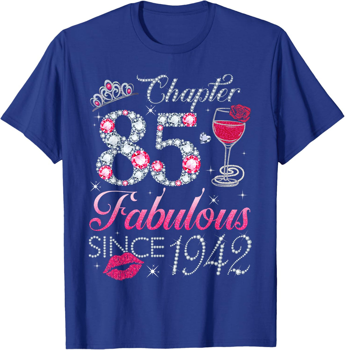 Chapter 85 Fabulous Since 1942 85Th Birthday Gift T-Shirt - T-Shirt | Royal