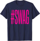 Swag Funny 2000S Nostalgia Y2K Hashtag Meme T-Shirt - T-Shirt | Navy