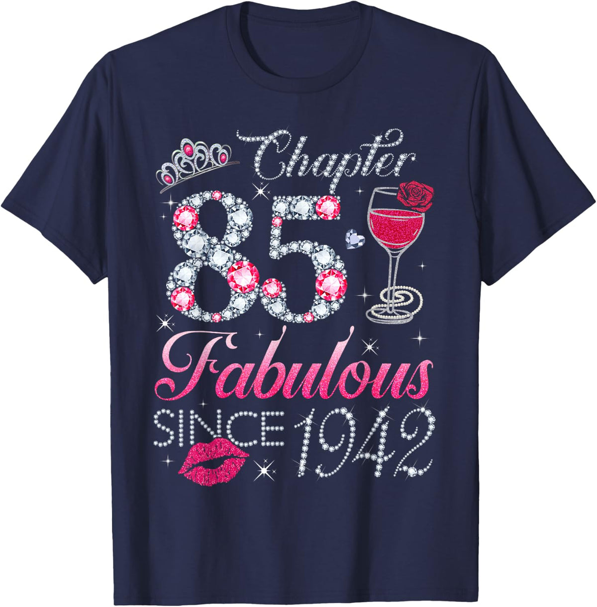 Chapter 85 Fabulous Since 1942 85Th Birthday Gift T-Shirt - T-Shirt | Navy