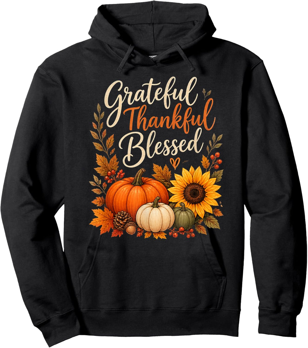 Grateful Thankful Blessed Fall Pumpkin Autumn Hoodie - Hoodie | Black