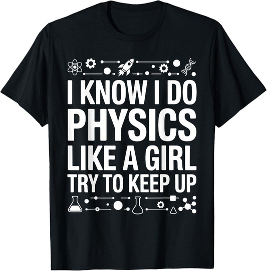 Cool Physics Art Girls Mom Physics Physicist Lover T-Shirt - T-Shirt | Black