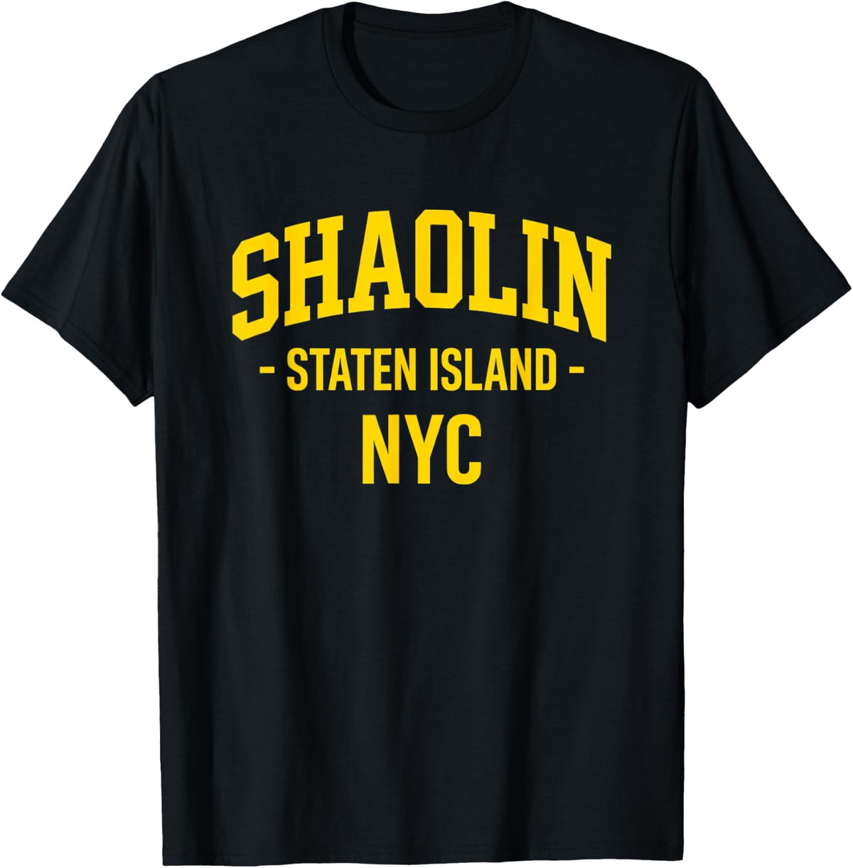 Shaolin Staten Island NYC Hip Hop New York T-Shirt - T-Shirt | Black