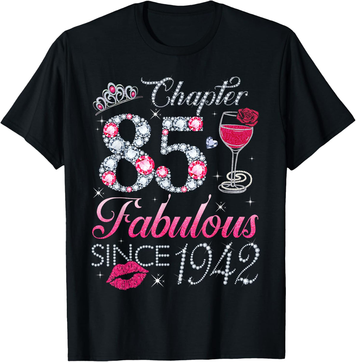 Chapter 85 Fabulous Since 1942 85Th Birthday Gift T-Shirt - T-Shirt | Black